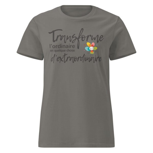 T-shirt femme "transforme l'ordinaire" - clair - devant – Image 3